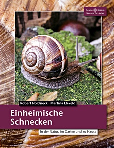 Einheimische Landschnecken im Garten